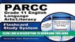 Collection Book PARCC Grade 11 English Language Arts/Literacy Flashcard Study System: PARCC Test