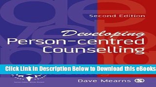[Reads] Developing Person-Centred Counselling (Developing Counselling series) Free Books