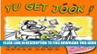 New Book Yu Get Jook!  Diaries of a Jamaican Medic (Jamaican Diaries Book 2)