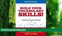 Big Deals  Build Your Vocabulary Skills! A Quick and Easy Method  Best Seller Books Most Wanted