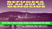 [Reads] Refugees in an Age of Genocide: Global, National and Local Perspectives during the