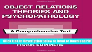[Get] Object Relations Theories and Psychopathology: A Comprehensive Text Free Online