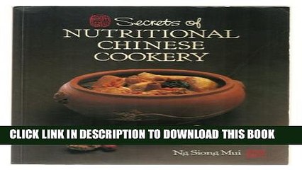 [PDF] Secrets of Nutritional Chinese Cookery Popular Online