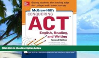 Big Deals  McGraw-Hill s Conquering ACT English Reading and Writing, 2nd Edition  Best Seller