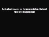 [PDF] Policy Instruments for Environmental and Natural Resource Management Popular Online