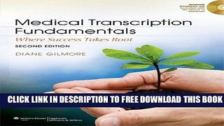 New Book Medical Transcription Fundamentals: Where Success Takes Root