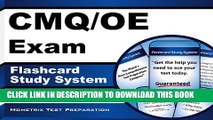 New Book CMQ/OE Exam Flashcard Study System: CMQ/OE Test Practice Questions   Review for the