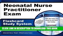 New Book Neonatal Nurse Practitioner Exam Flashcard Study System: NP Test Practice Questions