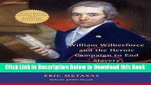 [Best] Amazing Grace: William Wilberforce and the Heroic Campaign to End Slavery Online Books