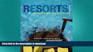 FAVORITE BOOK  Resorts: Management and Operation FULL ONLINE