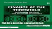 Read Finance at the Threshold: Rethinking the Real and Financial Economies (Transformation and