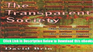 [Download] The Transparent Society Free Ebook