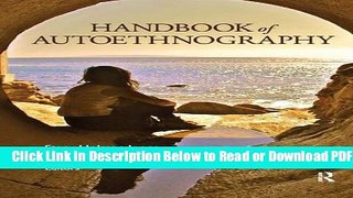 [Download] Handbook of Autoethnography Popular Online