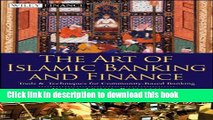 Read The Art of Islamic Banking and Finance: Tools and Techniques for Community-Based Banking  PDF