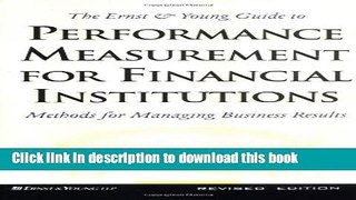 Read The Ernst   Young Guide to Performance Measurement For Financial Institutions: Methods for