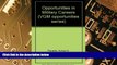Big Deals  Opportunities in Military Careers (Vgm Opportunities Series)  Free Full Read Best Seller