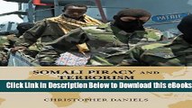 [Reads] Somali Piracy and Terrorism in the Horn of Africa (Global Flashpoints: A Series) Online