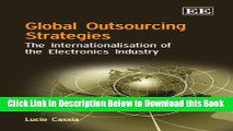 [Reads] Global Outsourcing Strategies: The Internationalisation of the Electronics Industry Free