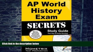 Big Deals  AP World History Exam Secrets Study Guide: AP Test Review for the Advanced Placement