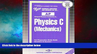 READ FREE FULL  PHYSICS C (MECHANICS) (Advanced Placement Test Series) (Passbooks) (ADVANCED