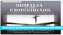 [PDF] Somalia at the Crossroads: Challenges and Perspectives in Reconstituting a Failed State (Hb)
