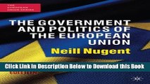 [Reads] The Government and Politics of the European Union: Seventh Edition (The European Union