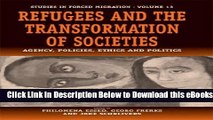 [Reads] Refugees and the Transformation of Societies: Agency, Policies, Ethics and Politics