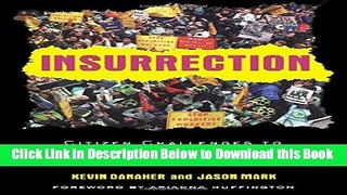 [Reads] Insurrection: Citizen Challenges to Corporate Power Free Books