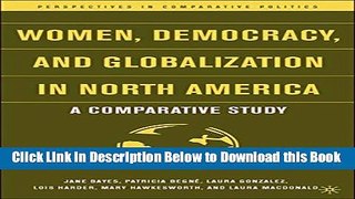 [Best] Women, Democracy, and Globalization in North America: A Comparative Study (Perspectives in