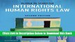 [Download] International Human Rights Law: Cases, Materials, Commentary Free Books
