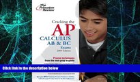 Big Deals  Cracking the AP Calculus AB   BC Exams, 2009 Edition (College Test Preparation)  Free