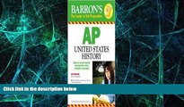 Big Deals  Barron s AP United States History 9th (nineth) edition  Best Seller Books Most Wanted