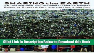 [Reads] Sharing the Earth: An International Environmental Justice Reader Online Ebook