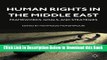 [Best] Human Rights in the Middle East: Frameworks, Goals, and Strategies Free Books