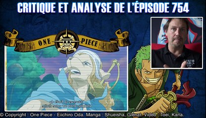 critique analyse épisode 754 one piece