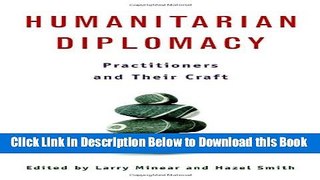 [Reads] Humanitarian Diplomacy: Practitioners and Their Craft Online Books