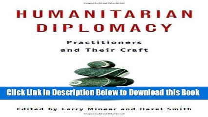 [Reads] Humanitarian Diplomacy: Practitioners and Their Craft Online Books