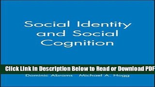 [Get] Social Identity and Social Cognition Free New