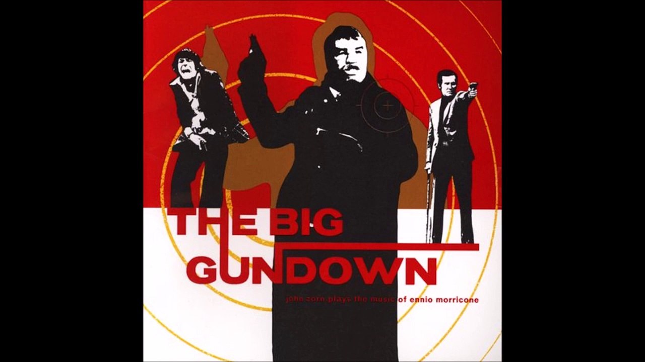 Zorn plays Morricone - The Big Gundown - YouTube