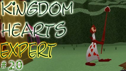 Kingdom Hearts ➲ Expert # 20 ➤ Wonderland Part 4 ➤ House Wins!
