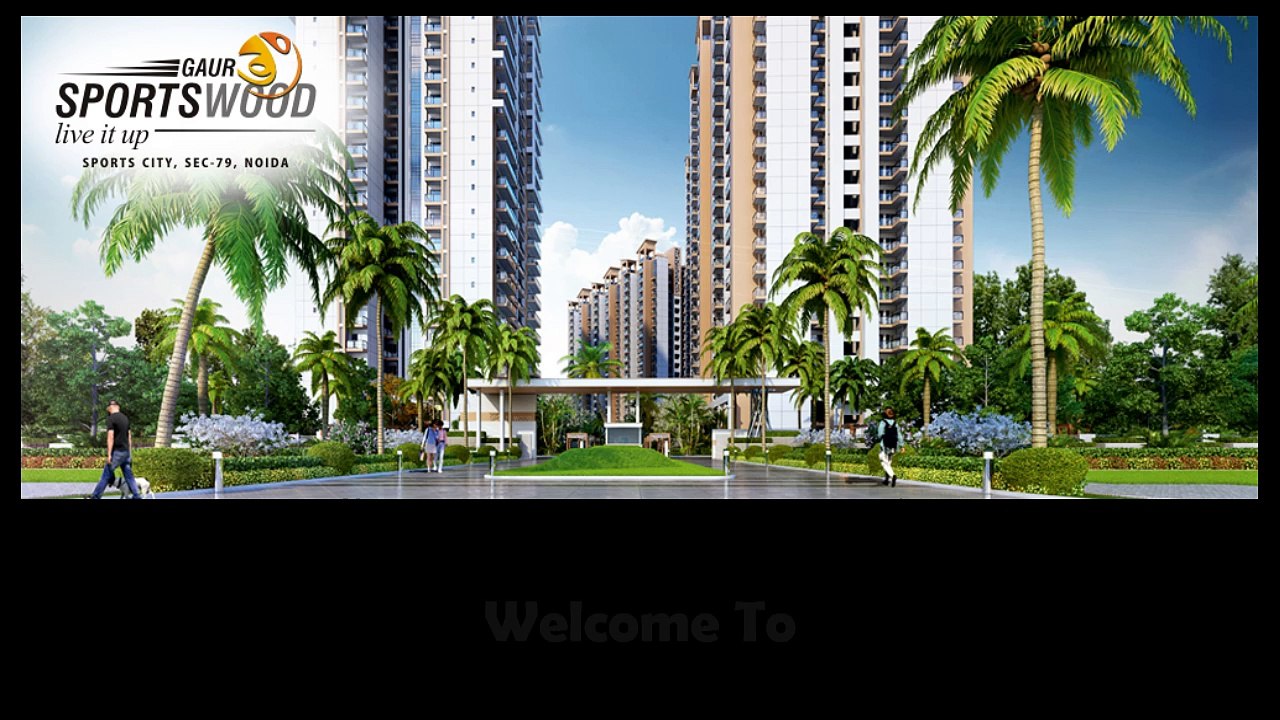 Gaur Sports Wood Amazing Flats in Noida Sector 79 Call 9289888000