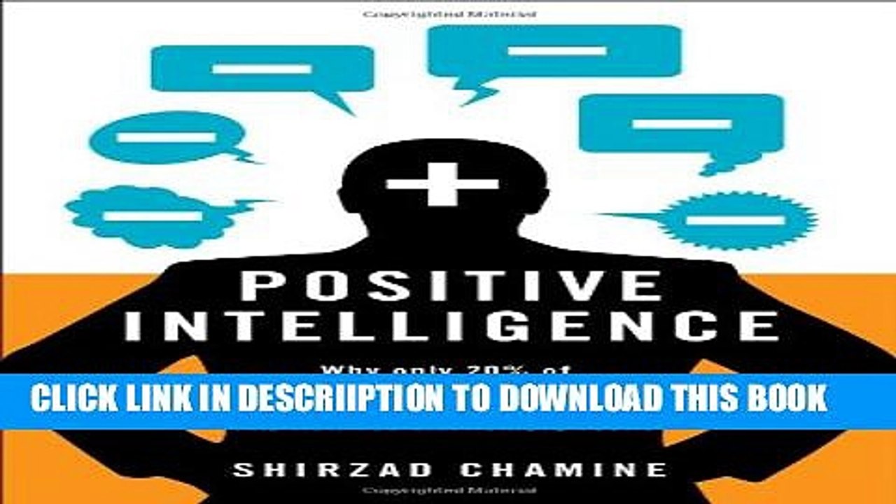 [PDF] Positive Intelligence: Why Only 20% of Teams and Individuals Achieve Their True Potential