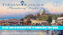 [PDF] Thomas Kinkade Painter of Light with Scripture 2014 Day-to-Day Calendar Popular Online