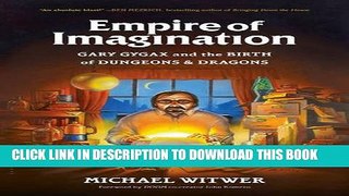 [PDF] Empire of Imagination: Gary Gygax and the Birth of Dungeons   Dragons Full Collection