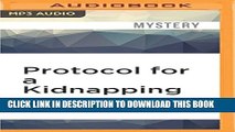[PDF] Protocol for a Kidnapping (A Philip St. Ives Mystery) Popular Colection