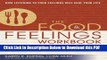[Read] The Food and Feelings Workbook: A Full Course Meal on Emotional Health (Large Print 16pt)