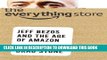 [PDF] The Everything Store: Jeff Bezos and the Age of Amazon Popular Online[PDF] The Everything