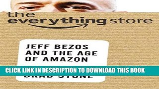 [PDF] The Everything Store: Jeff Bezos and the Age of Amazon Popular Online[PDF] The Everything
