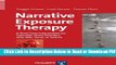 [Get] Narrative Exposure Therapy: A Short-Term Intervention for Traumatic Stress Disorders After