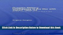 [PDF] Russian Military Intelligence in the War with Japan of 1904-05 Free Books